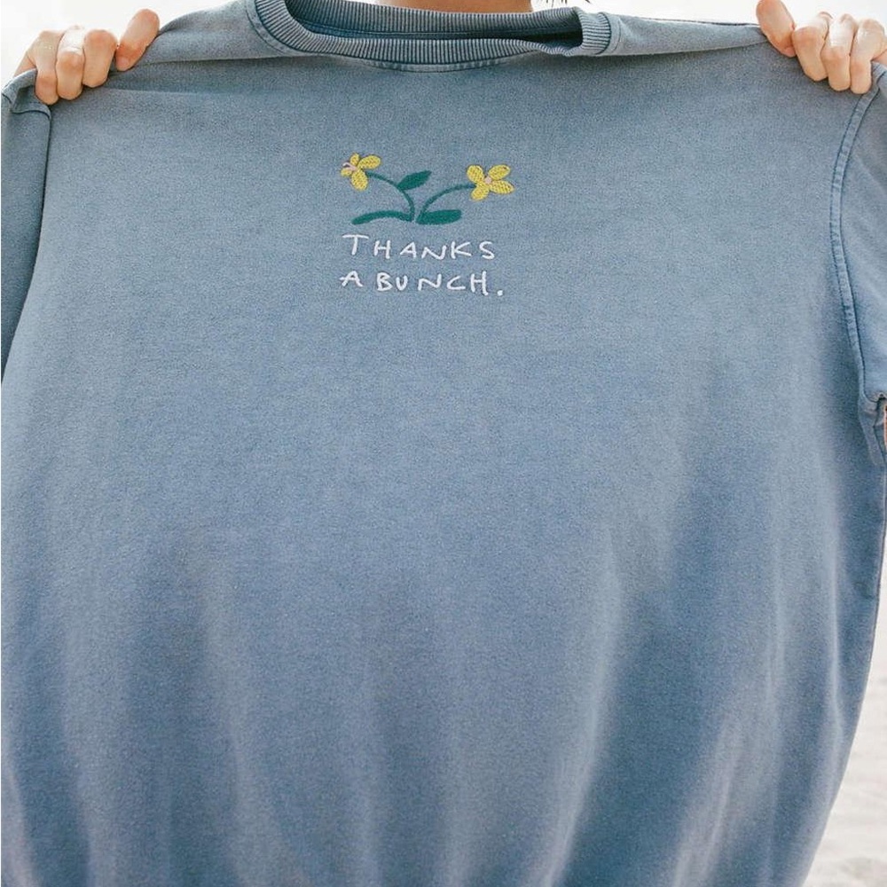 Thanks a bunch crewneck